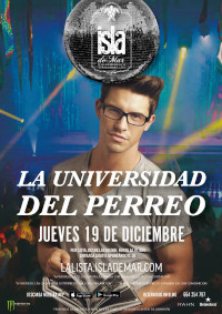 cartel La Universidad del Perreo | 19 DIC 2019 | Terraza Isla de Mar